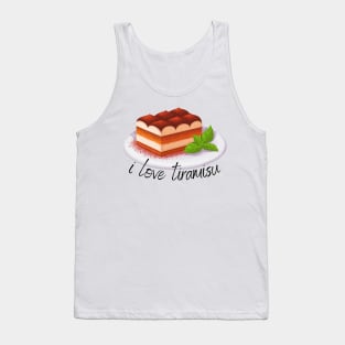 I love tiramisu Tank Top